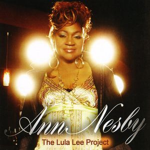 The Lula Lee Project , Ann Nesby