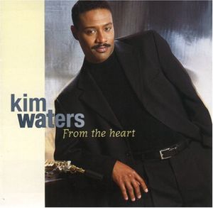 From the Heart , Kim Waters