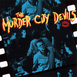 The Murder City Devils , Murder City Devils
