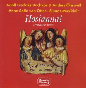 Hosianna & Christmas Klassik , Adolf Fredriks Bachk r