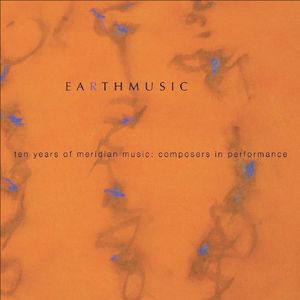 Earth Music: 10 Years of Meridian Music , Various Artists