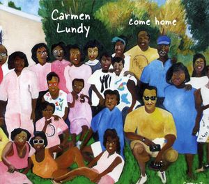 Come Home , Carmen Lundy