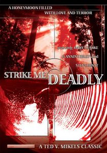 Strike Me Deadly , Gary Clarke