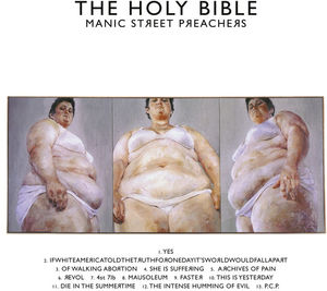 The Holy Bible , Manic Street Preachers