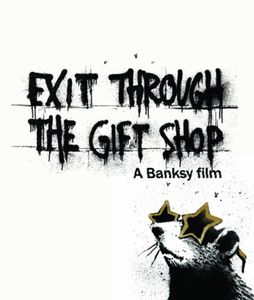 Exit Through the Gift Shop , Banksy