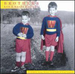 Brothers , Ken & Harry Watters