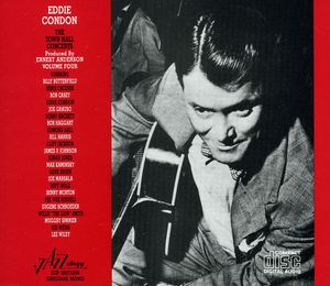 Town Hall Concerts, Vol. 4 , Eddie Condon