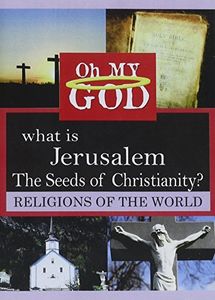What is Jerusalem - Seeds of Christianity 