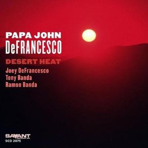 Desert Heat , Papa John DeFrancesco