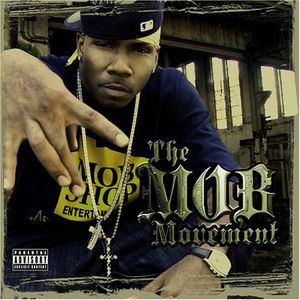 Mob Movement [Explicit Content] , Hi-Fidelity