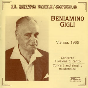 Singing Master Class , Beniamino Gigli
