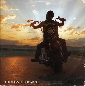 Good Times Bad Times: 10 Years of Godsmack , Godsmack