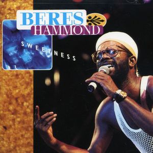 Sweetness , Beres Hammond