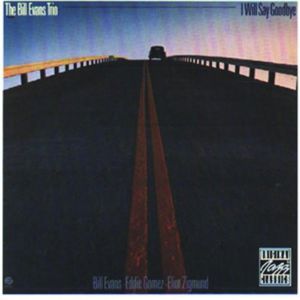 I Will Say Goodbye , Bill Evans Trio