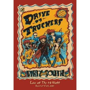 The Dirty South , Drive-By Truckers