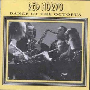 Dance of the Octopus , Red Norvo