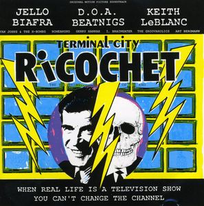 Terminal City Ricochet (Original Soundtrack) , Various Artists