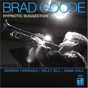 Hypnotic Suggestion , Brad Goode