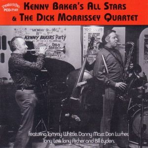 Kenny Baker's All Stars/ The Dick Morrissey Quartet , Kenny Baker