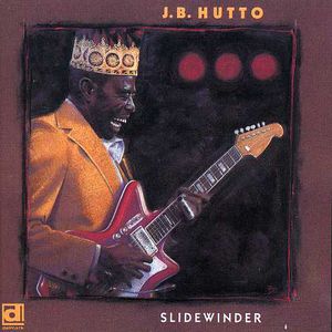 Slidewinder , J.B. Hutto