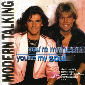 You're My Heart You're My Soul [Import]