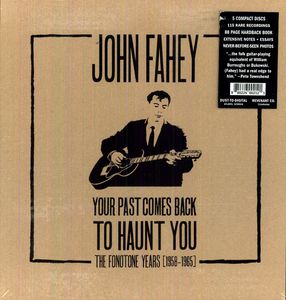 Your Past Comes Back To Haunt You [Boxset] [With Book] , John Fahey