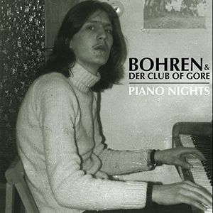 Piano Nights [Import] , Bohren & der Club of Gore