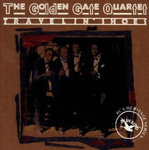 Travelin Shoes , The Golden Gate Quartet