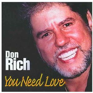 You Need Love , Don Rich
