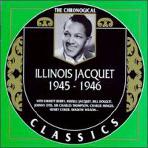 1945-1946 , Illinois Jacquet