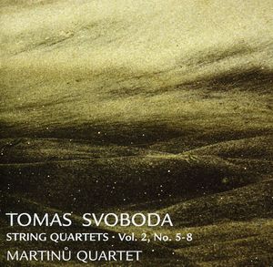 String Quartets 2 No 5-8 , Martinu Quartet