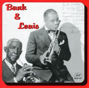 Bunk and Louis , Bunk Johnson