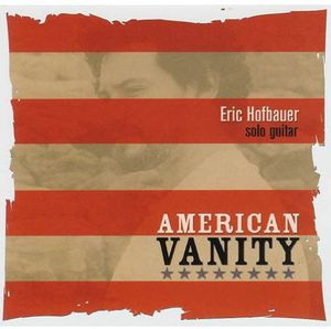 American Vanity , Eric Hofbauer