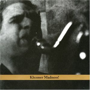 Klezmer Madness , David Krakauer