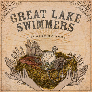 Forest of Arms , Great Lake Swimmers