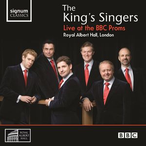 Live at the BBC Proms , King's Singers