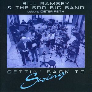 Gettin' Back to Swing , Bill Ramsey