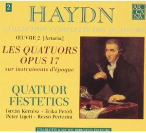 Quartets Op 17 , Festetics Quartet