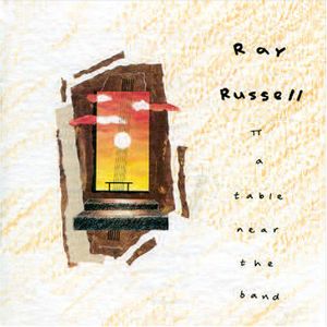 Table Near the Band [Import] , Ray Russell