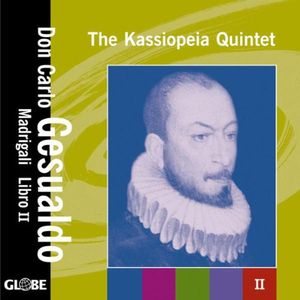Madrigali Libri II , Kassiopeia Quintet