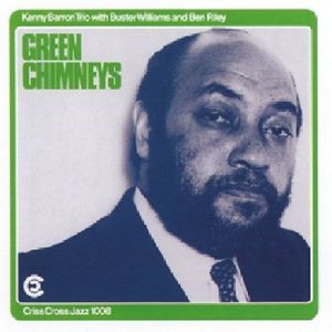 Green Chimneys , Kenny Barron