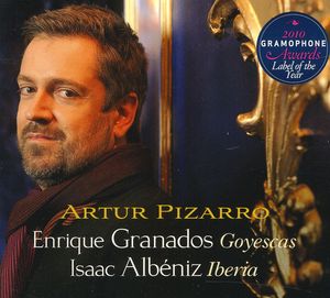 Artur Pizarro Plays Albeniz & Granados , Artur Pizarro
