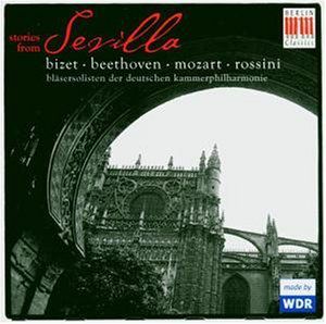 Stories from Sevilla , German Chamber Philharmonic Wind Soloists