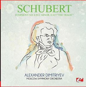 Symphony No. 4 in C Minor D.417 the Tragic , Schubert
