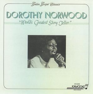 World's Greatest Story Teller , Dorothy Norwood