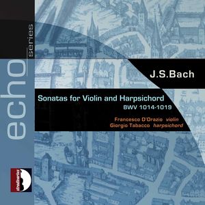 Sonatas for Violin & Harpsichord , J.S. Bach