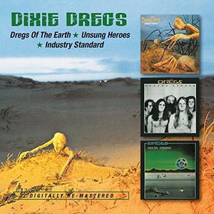 Dregs of the Earth , Unsung Heroes , Industry Standard [Import] , The Dixie Dregs