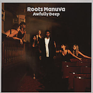 Awfully Deep , Roots Manuva