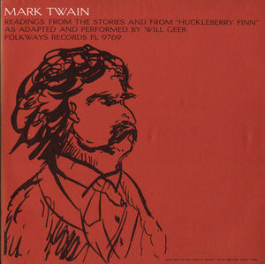 Mark Twain: Readings Huckleberry Finn , Will Geer