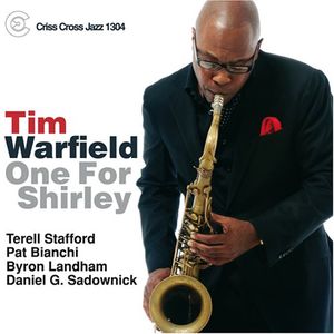 One for Shirley , Tim Warfield